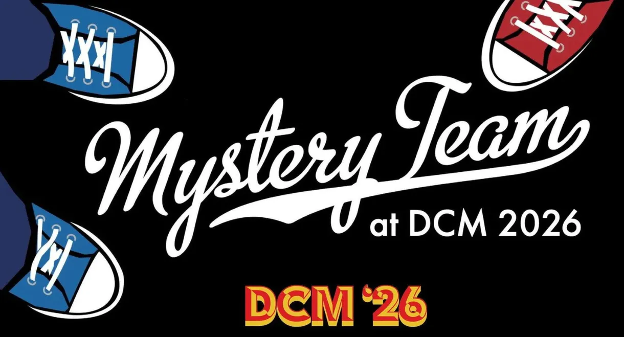 Mystery Team: DCM '26