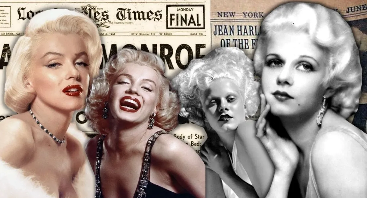 Two Tragic Blondes - Marilyn Monroe And Jean Harlow