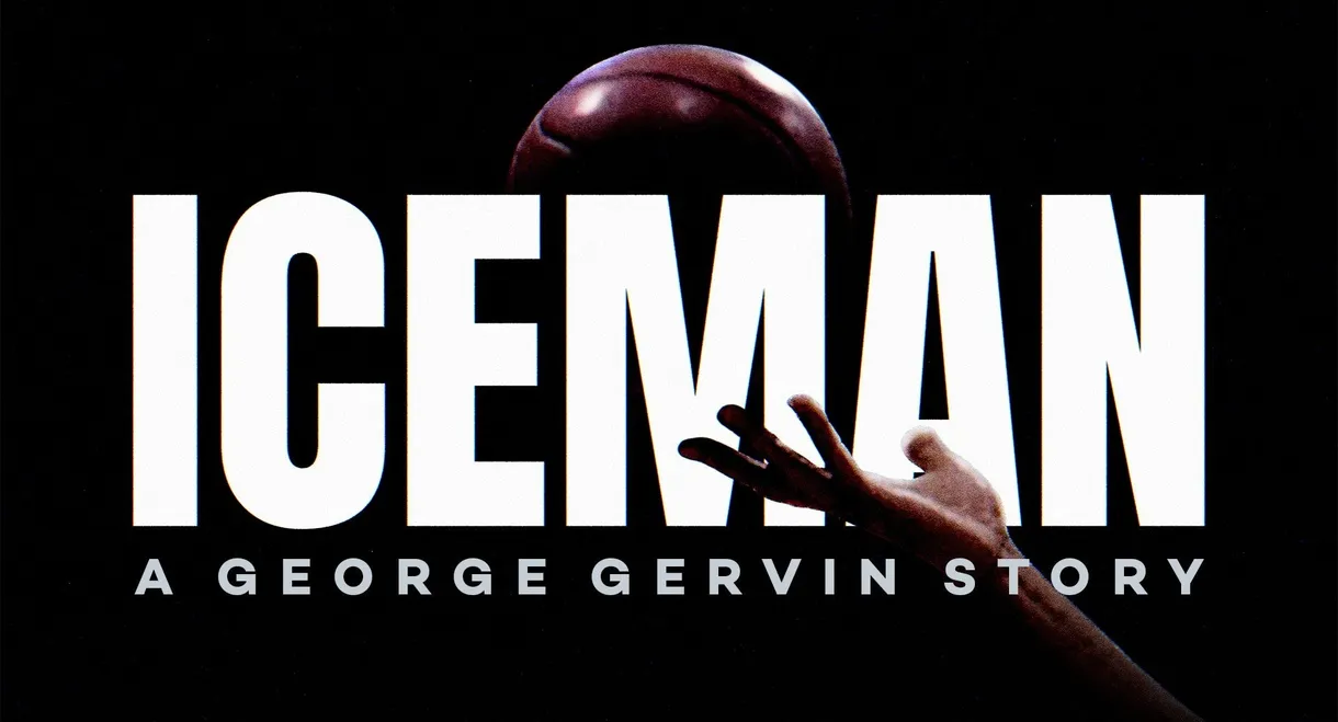 Iceman: A George Gervin Story