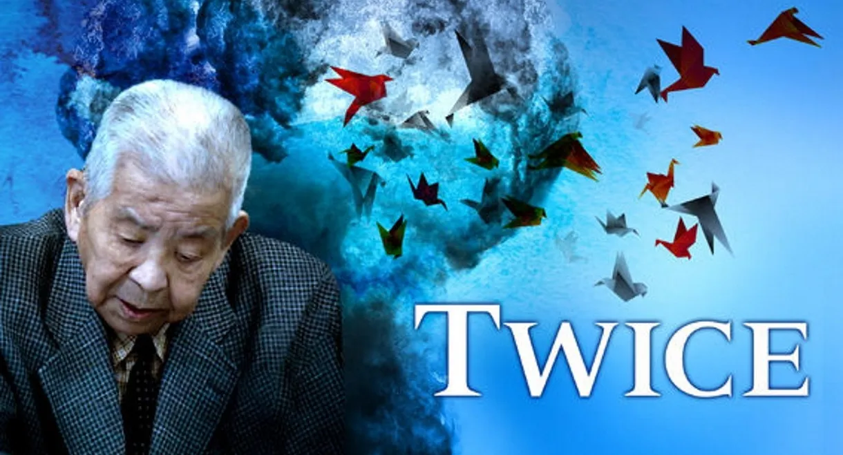 Twice: The Extraordinary Life of Tsutomu Yamaguchi