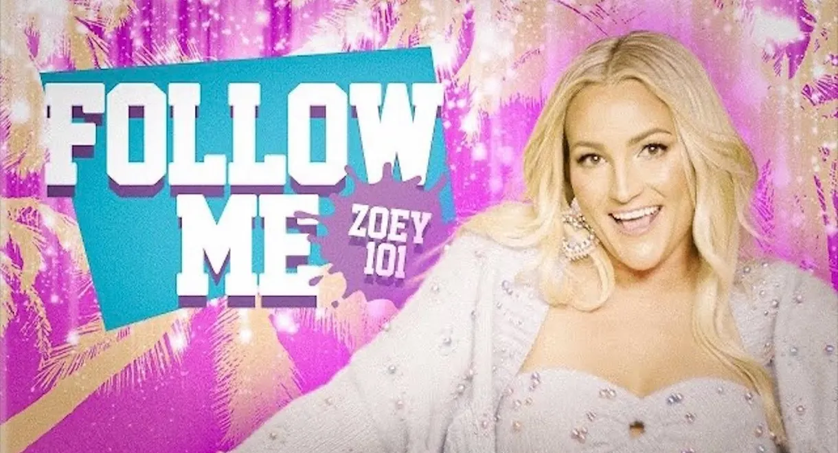 Follow Me (Zoey 101)