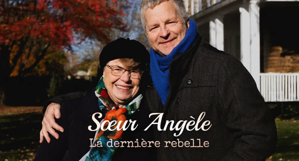 Soeur Angèle, la dernière rebelle