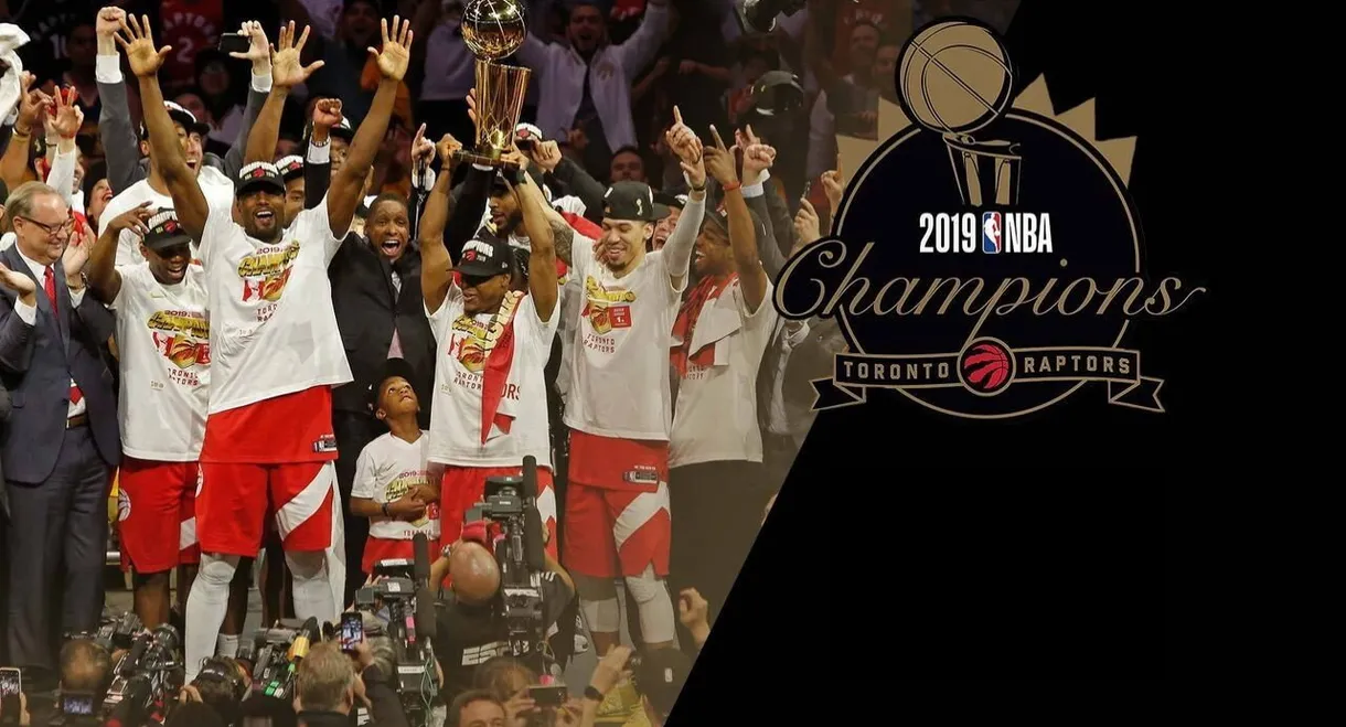 2019 NBA Champions: Toronto Raptors