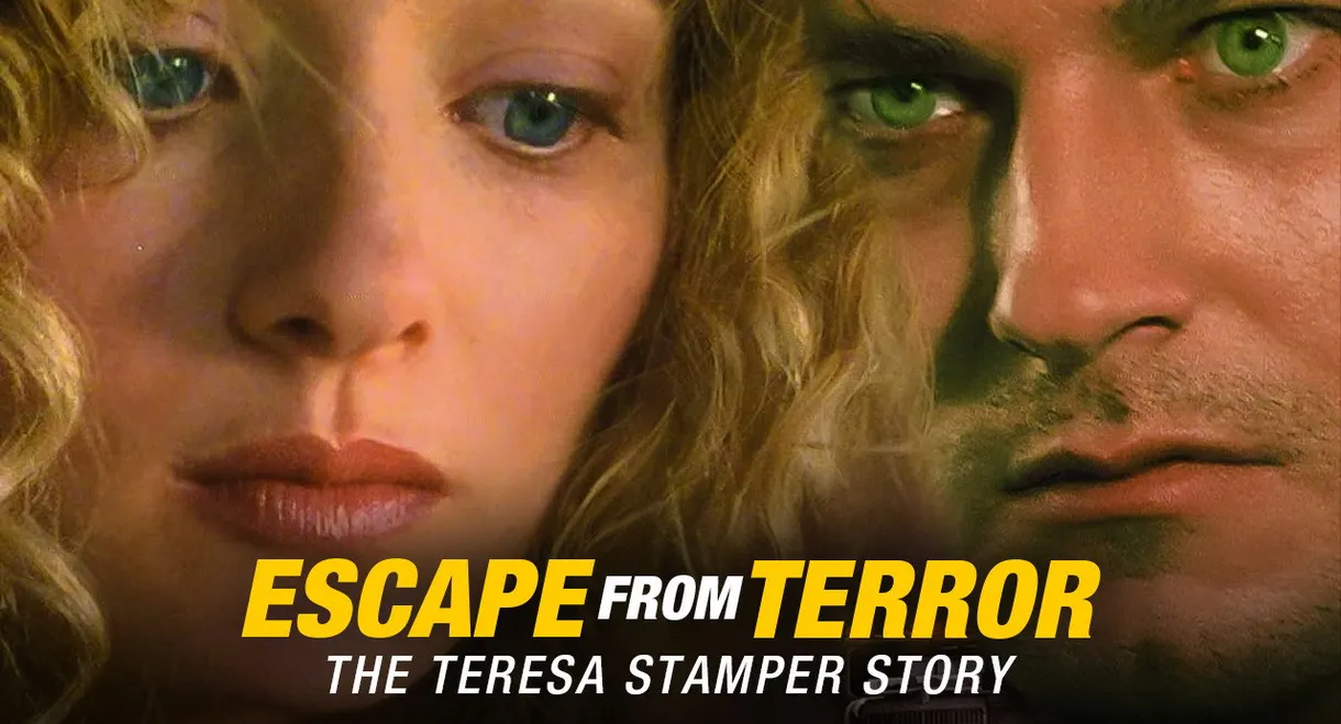 Escape from Terror: The Teresa Stamper Story