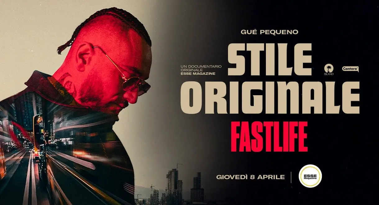 Gué Pequeno: Stile Originale - Fastlife