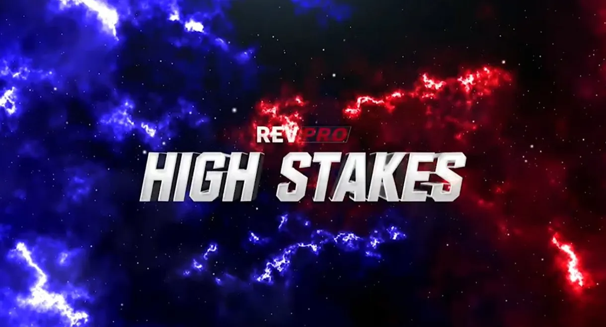 RevPro High Stakes 2022