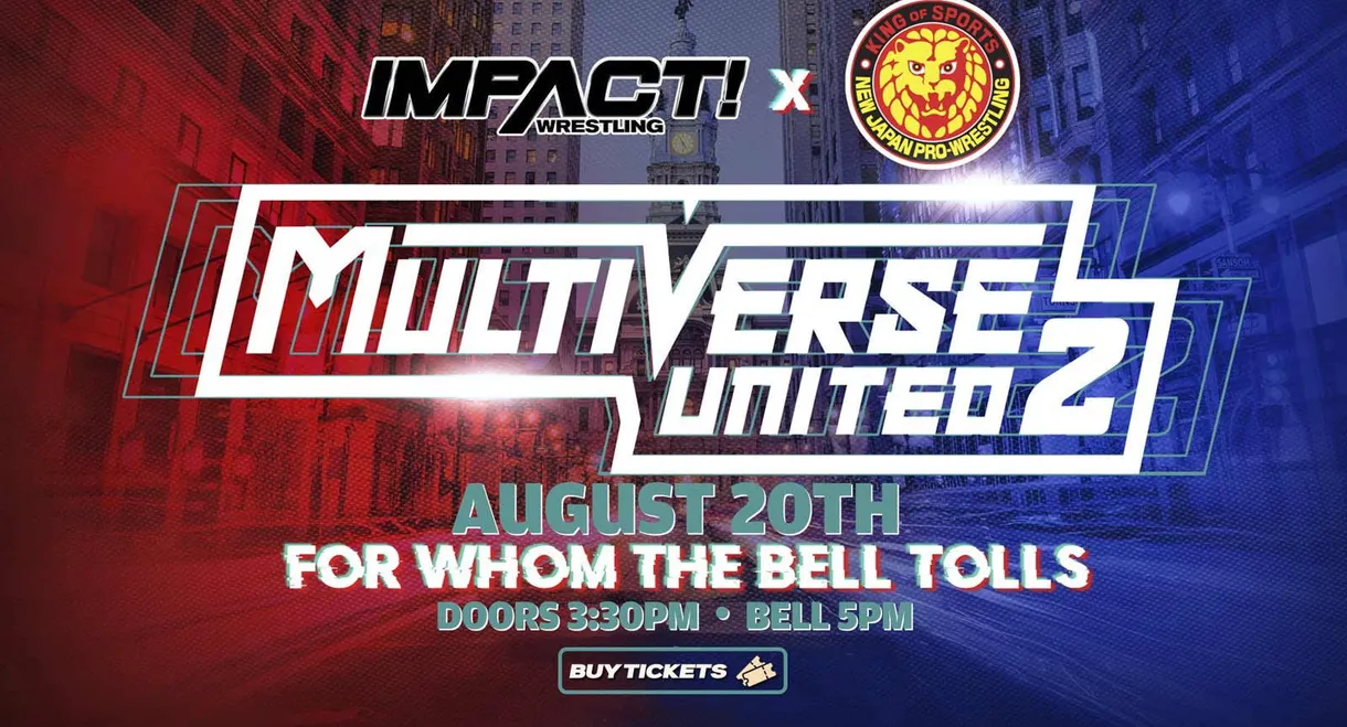 IMPACT Wrestling x NJPW: Multiverse United 2: For Whom The Bell Tolls