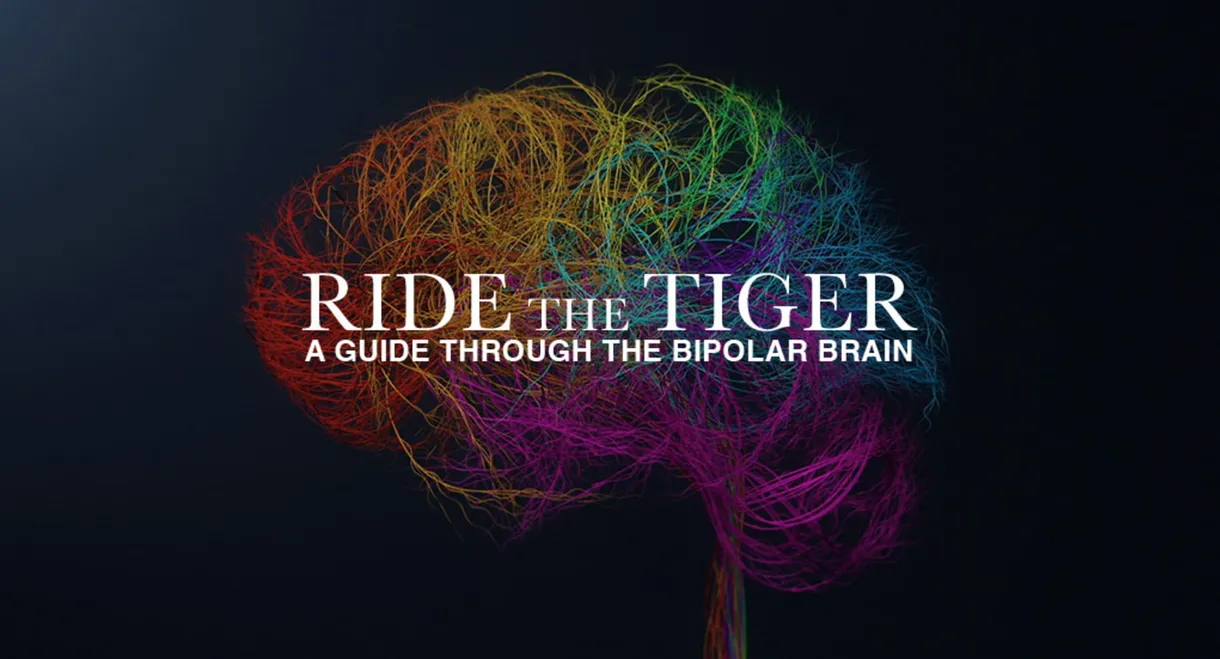 Ride the Tiger: A Guide Through the Bipolar Brain