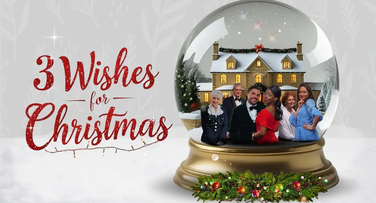 3 Wishes for Christmas