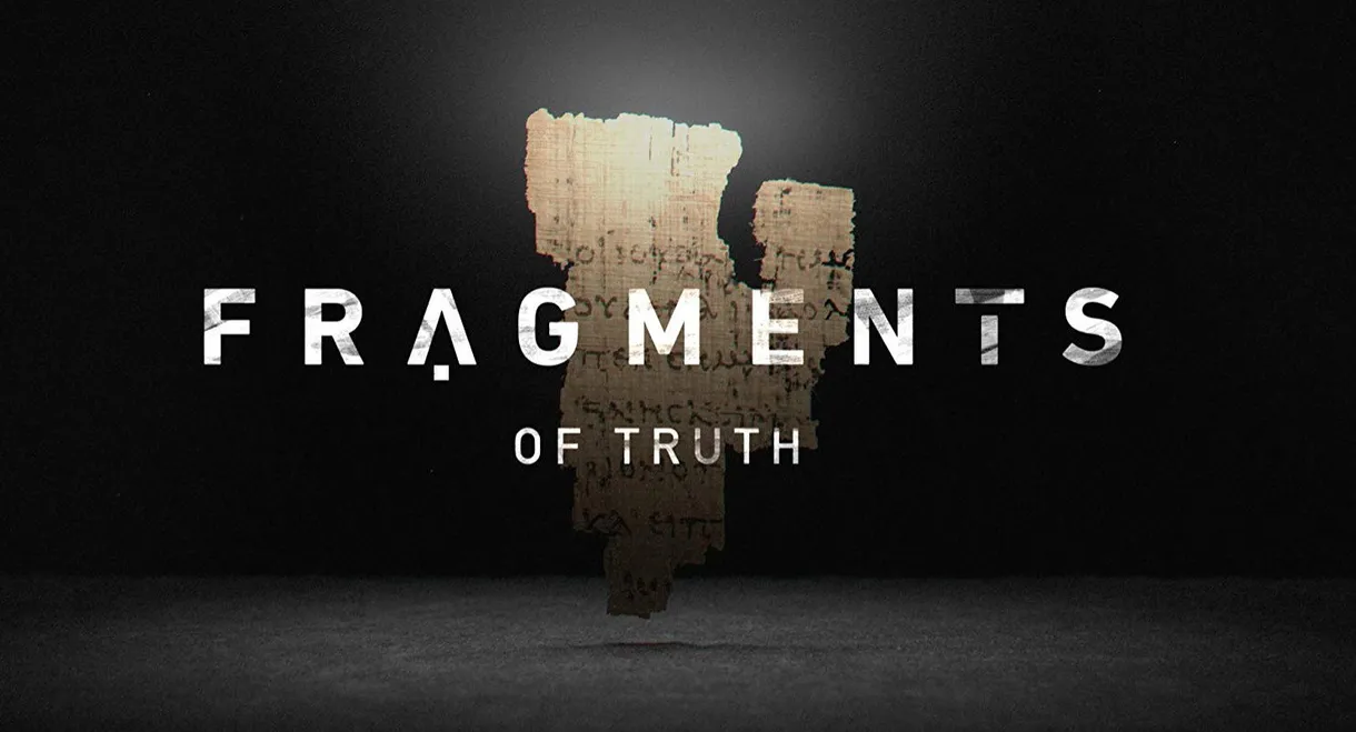 Fragments of Truth