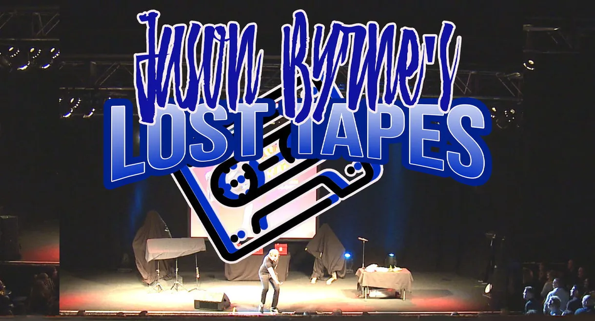 Jason Byrne's Lost Tapes