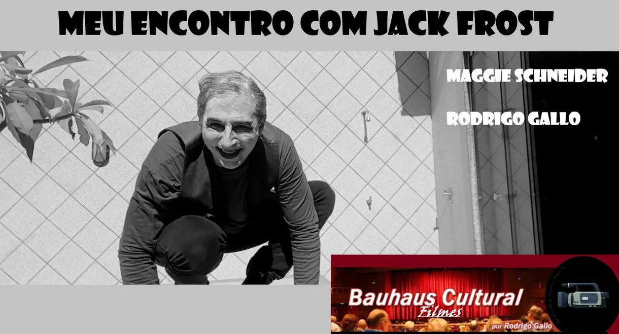 Meu encontro com Jack Frost