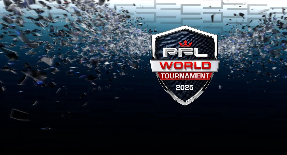 PFL World Tournament 2025: First Round - 1