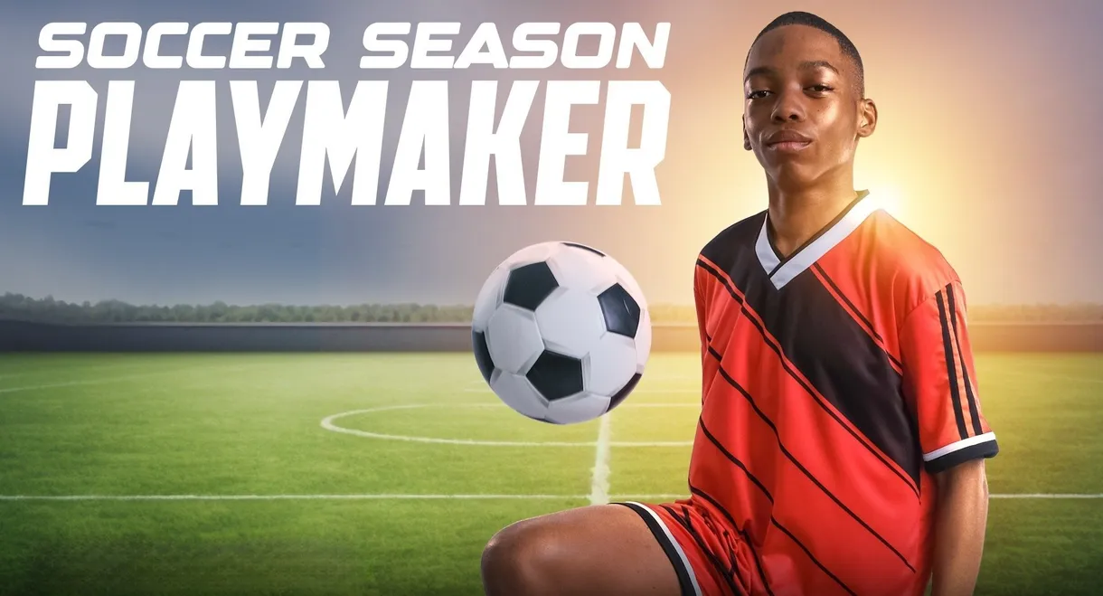 Soccer Season: Playmaker