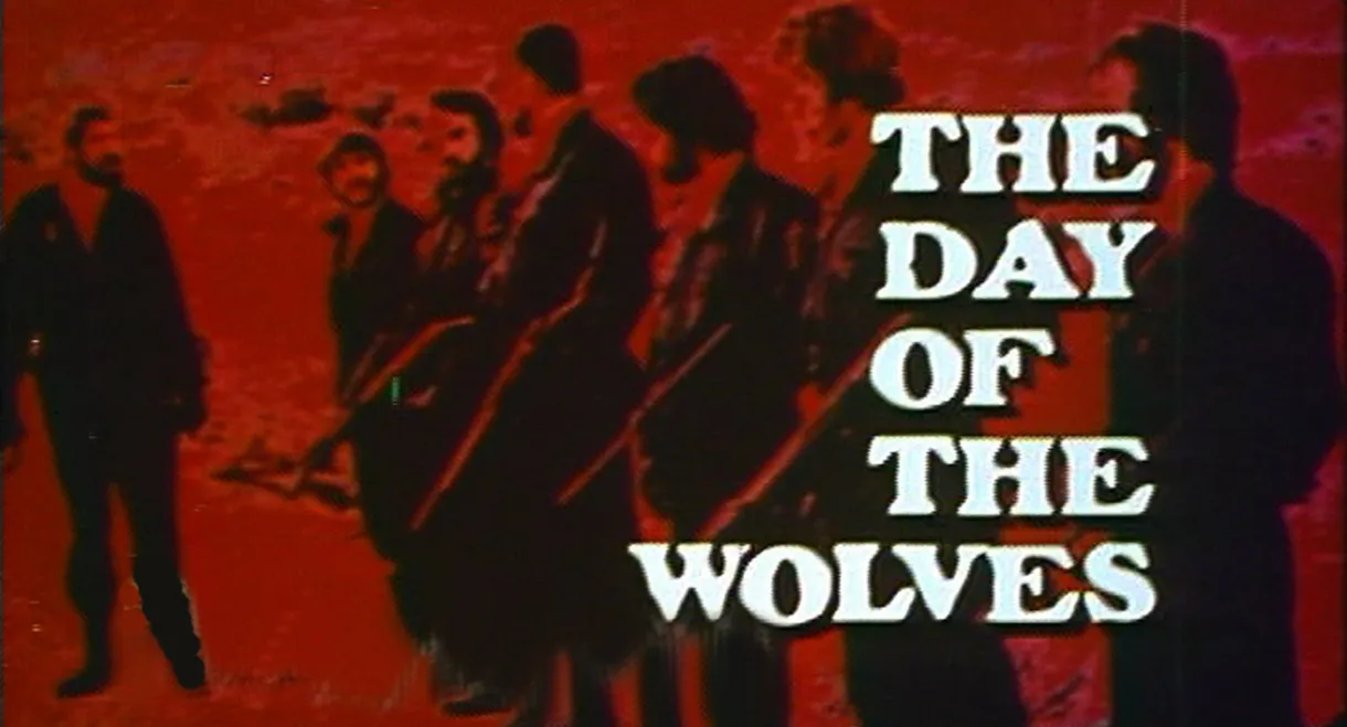 The Day of the Wolves