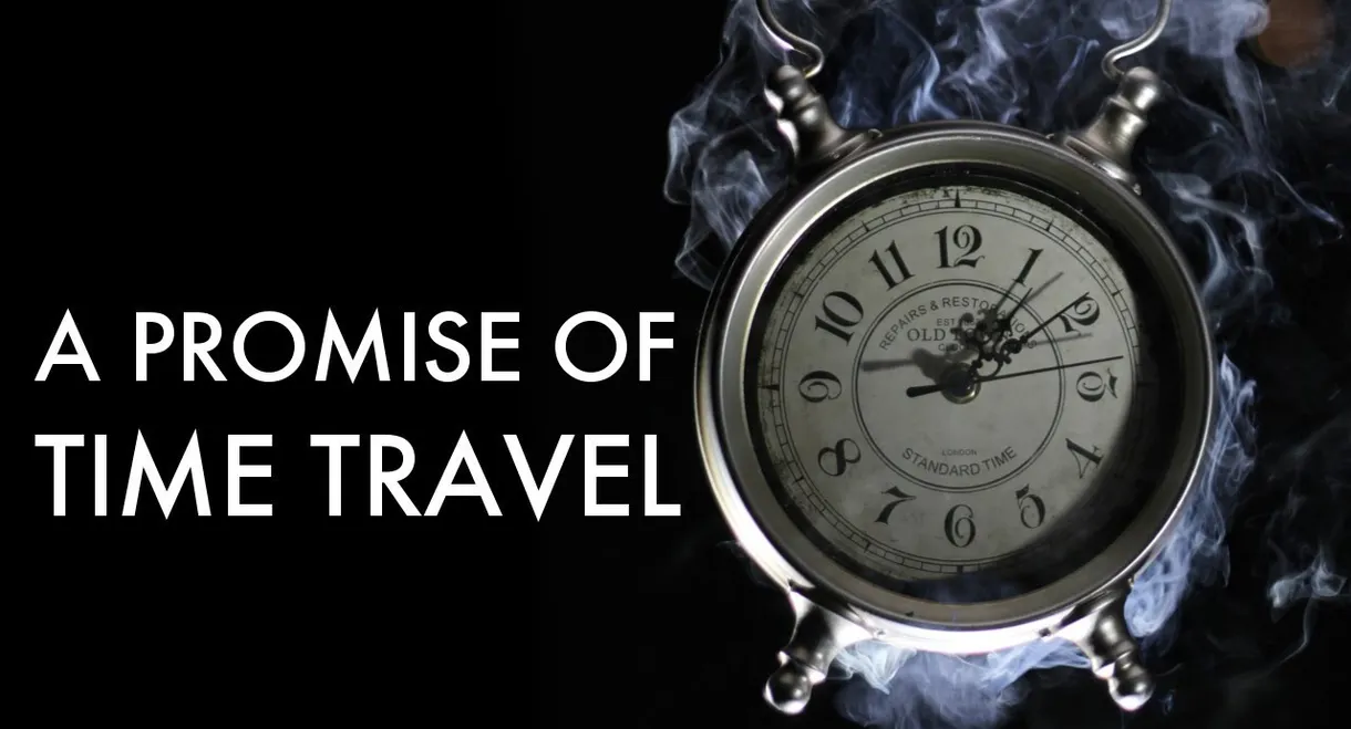 A Promise of Time Travel