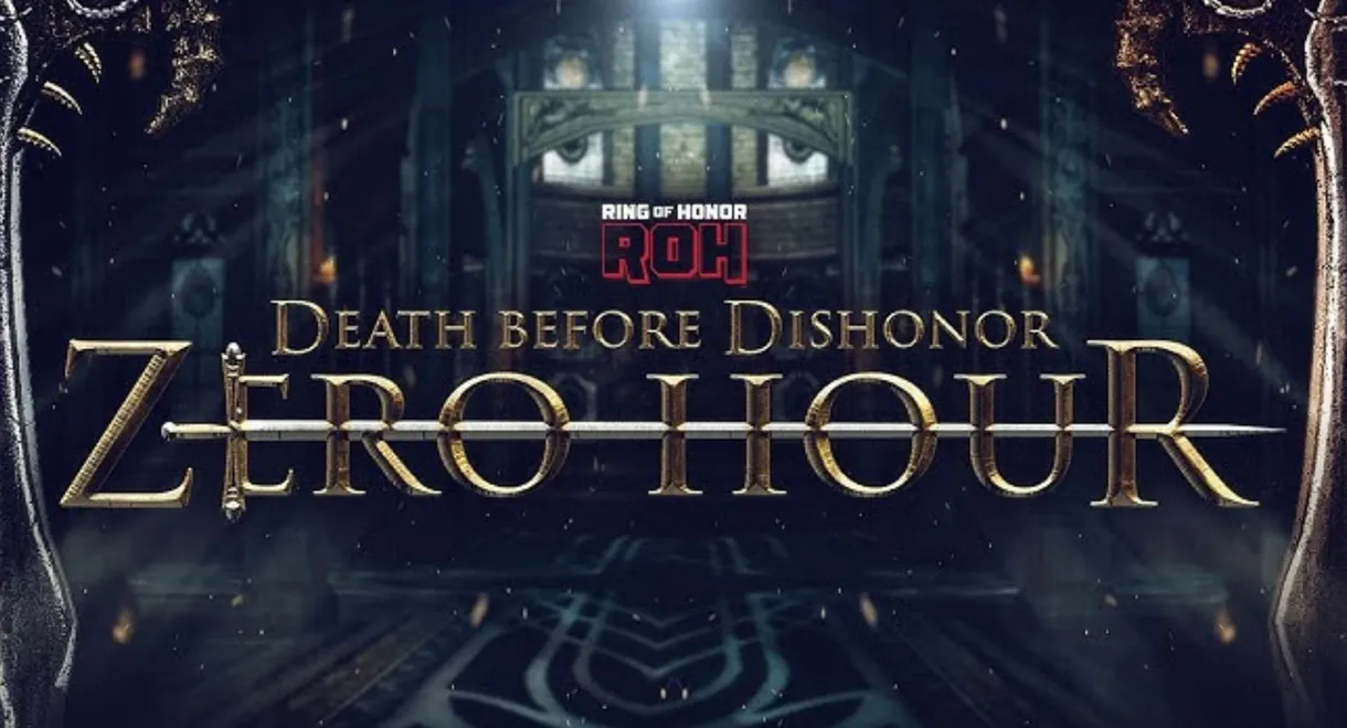 ROH Death Before Dishonor Zero Hour