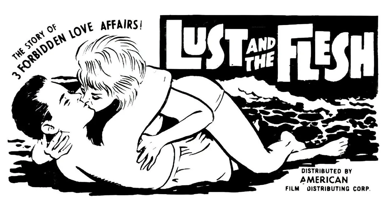 Lust and the Flesh