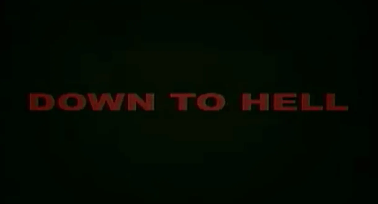 Down to Hell