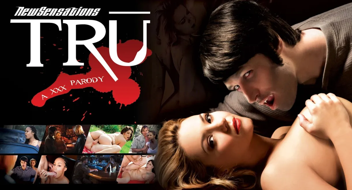Tru: A XXX Parody
