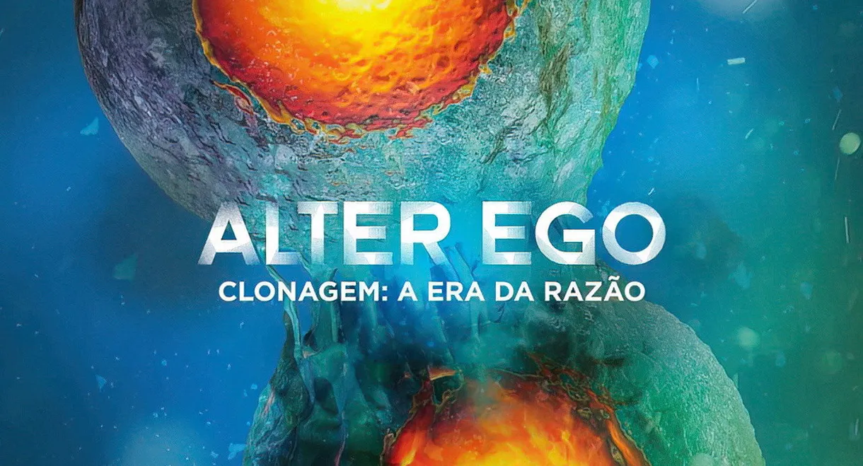 Alter Ego - Clonage: L´Age de Raison