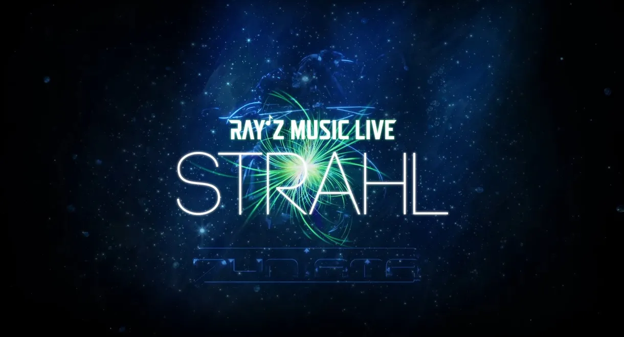 RAY'Z Music Live ~STRAHL~