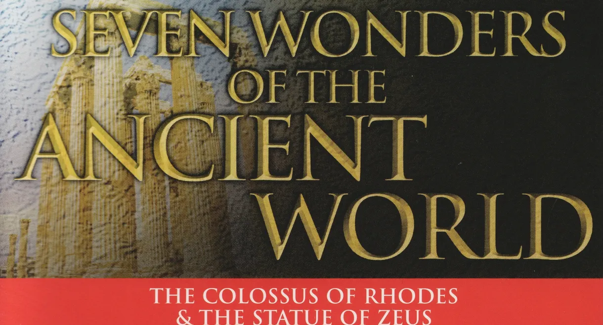 Seven Wonders of the Ancient World: Simply The Best