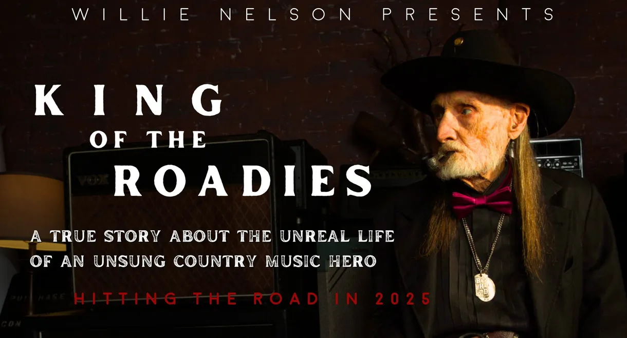Willie Nelson Presents: King of the Roadies