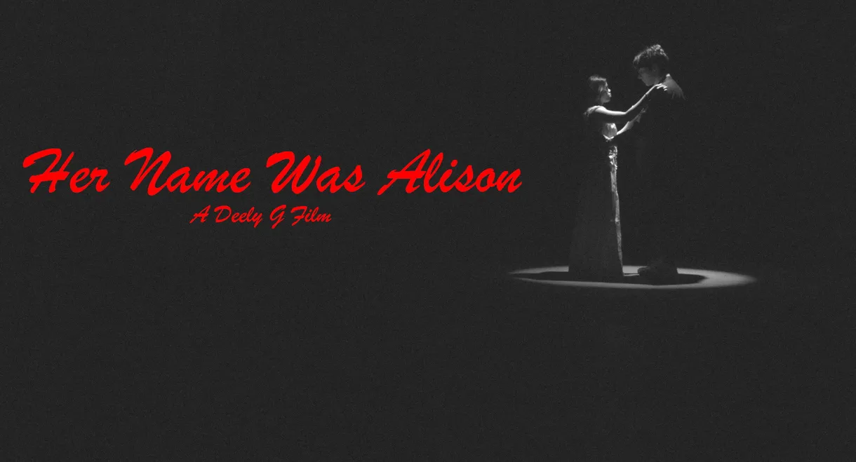 Her Name Was Alison