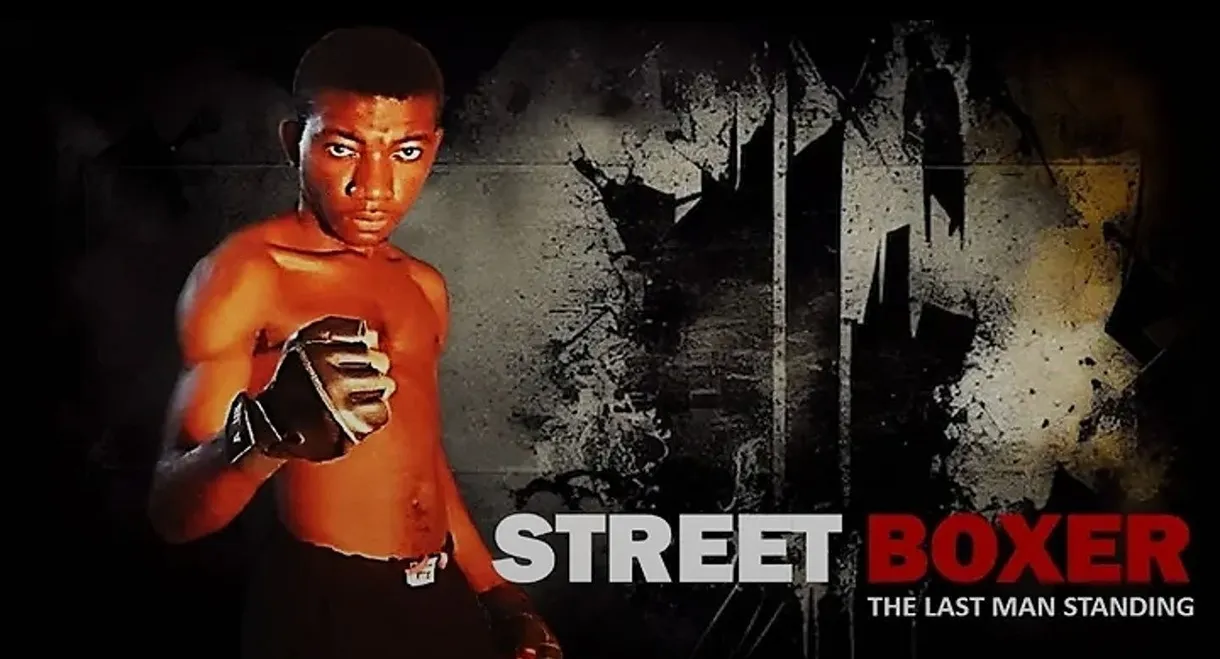 Street Boxer : The last man standing