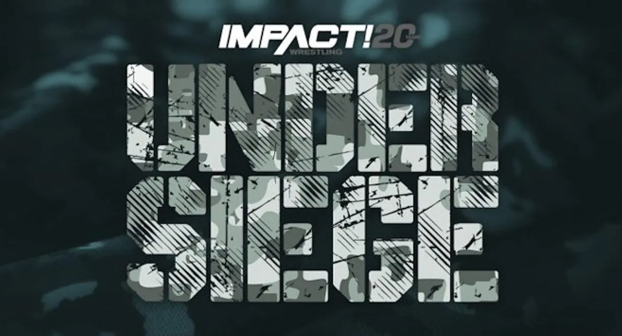 IMPACT Wrestling: Under Siege 2022