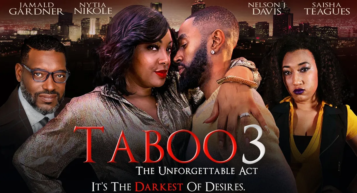 Taboo 3: The Unforgettable Act