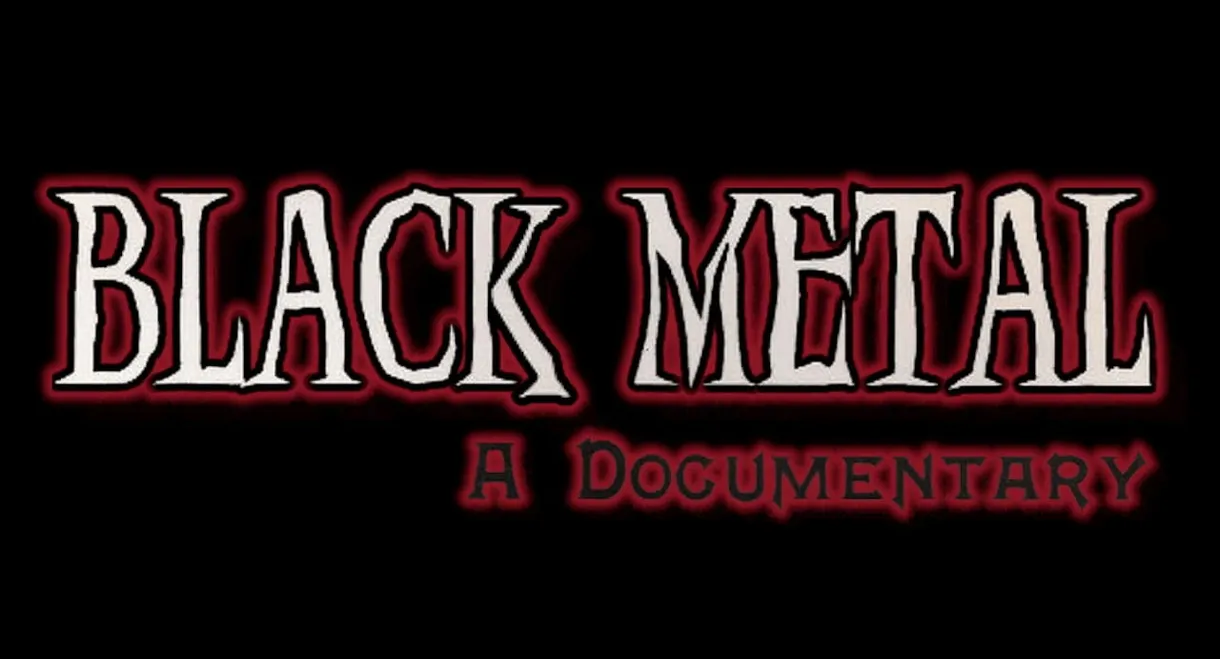 Black Metal: A Documentary