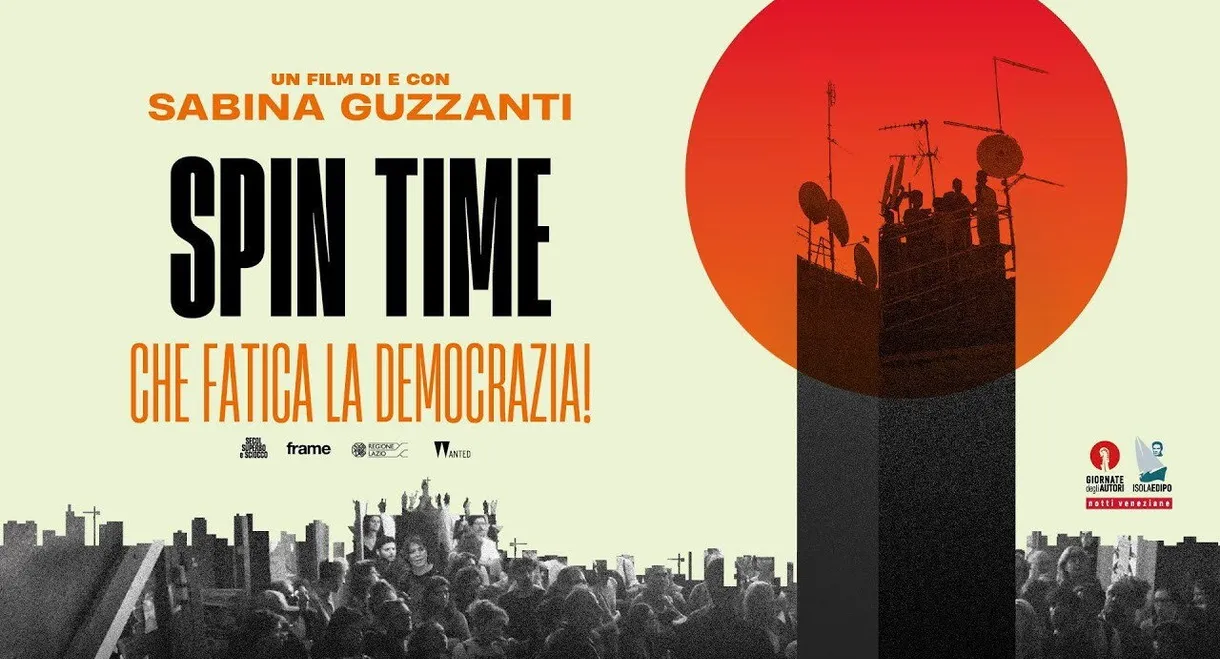 Spin Time, che fatica la democrazia!