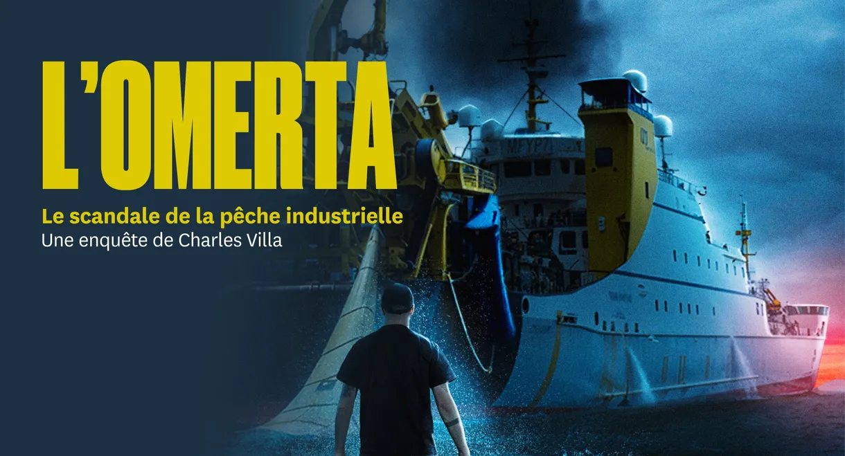 L’Omerta, scandale de la pêche industrielle