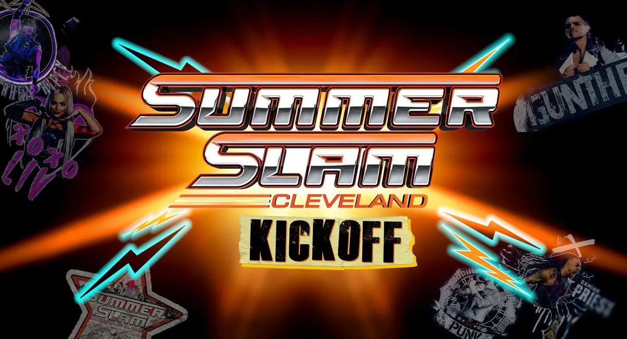 WWE SummerSlam 2024: Cleveland  Kickoff
