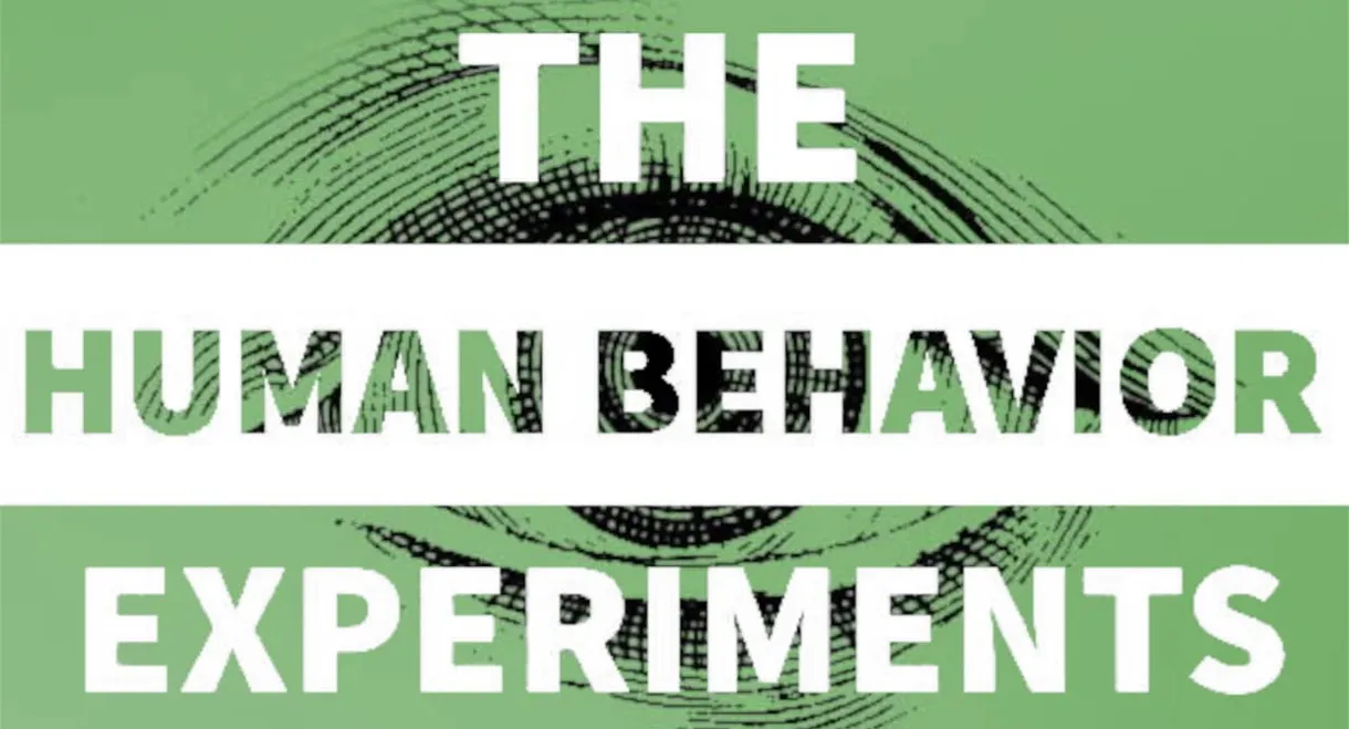 The Human Behavior Experiments