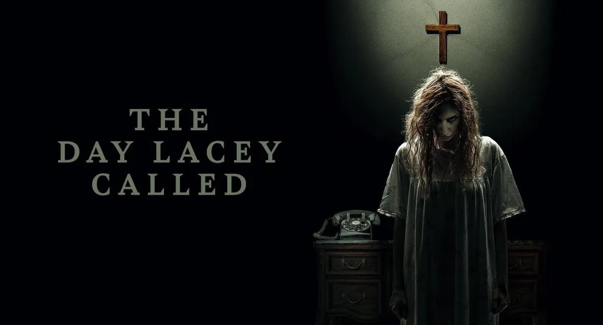 The Day Lacey Called