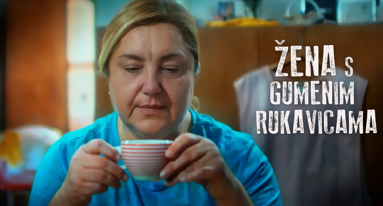 The Woman with the Rubber Gloves