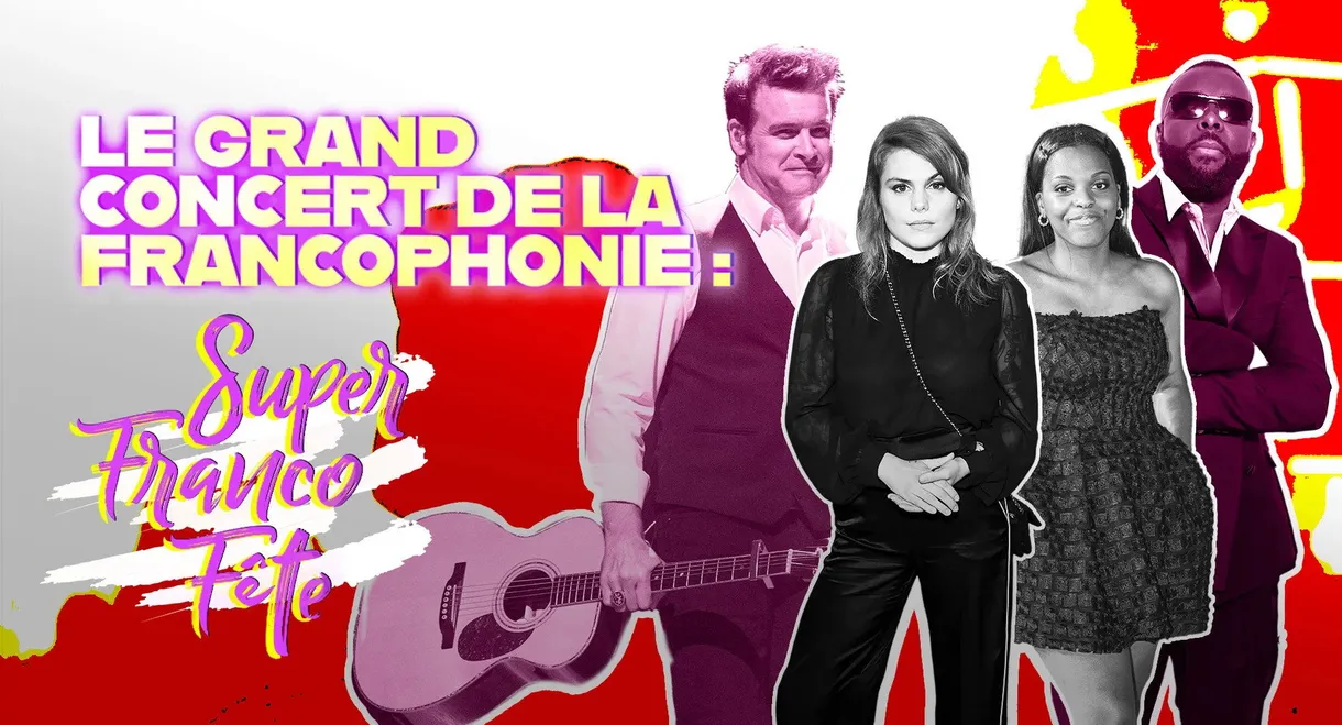 Le grand concert de la SuperFrancoFête