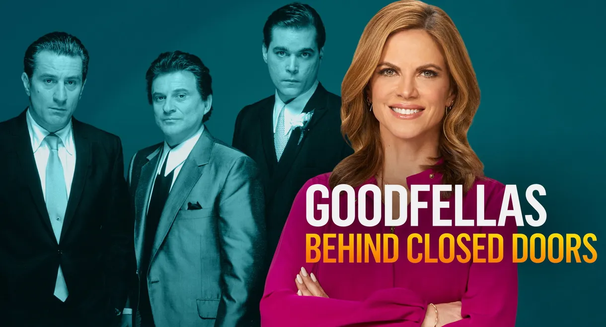 GoodFellas: Behind Closed Doors