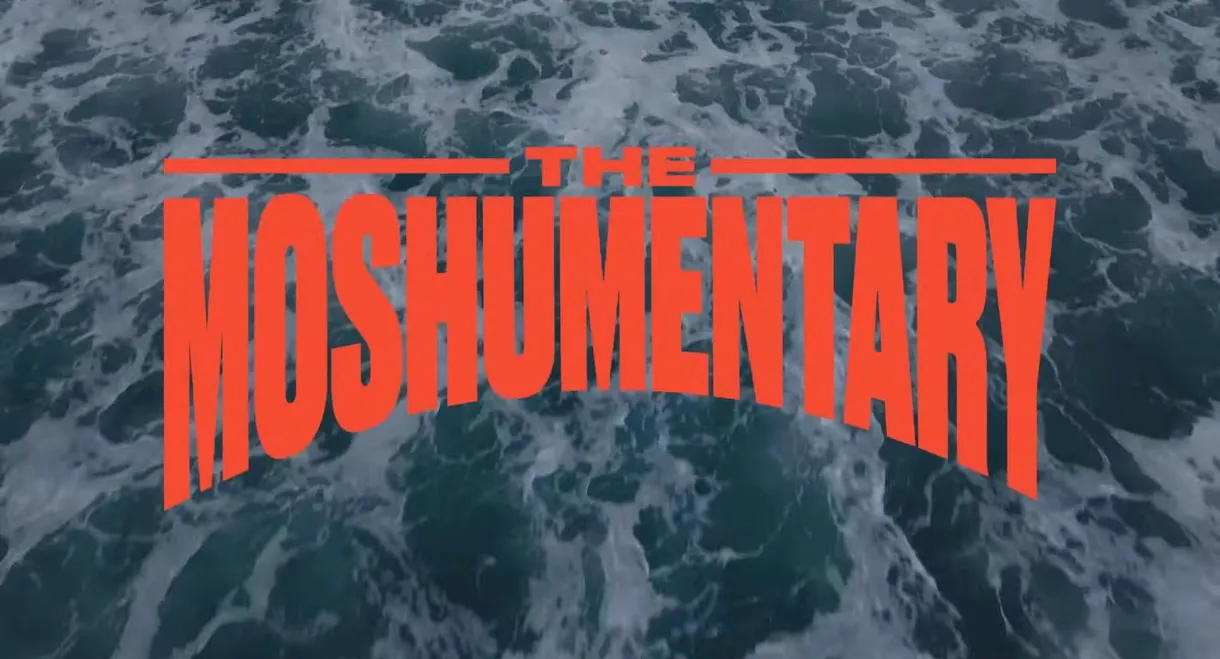 The Moshumentary