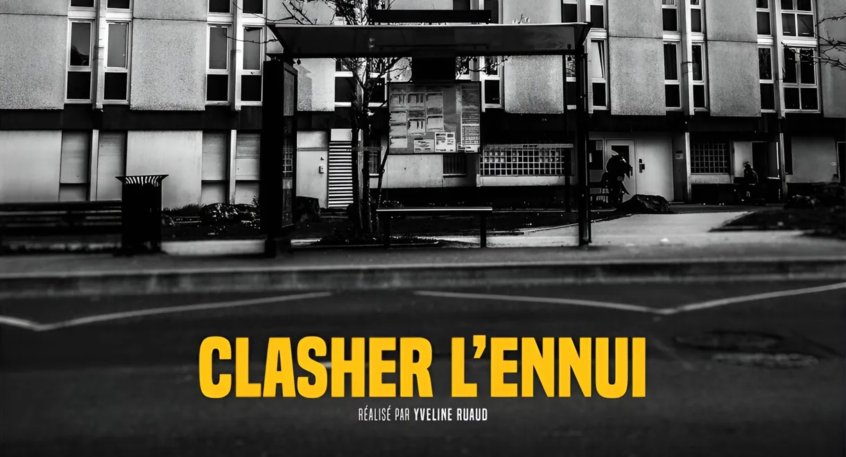 Clasher l'ennui