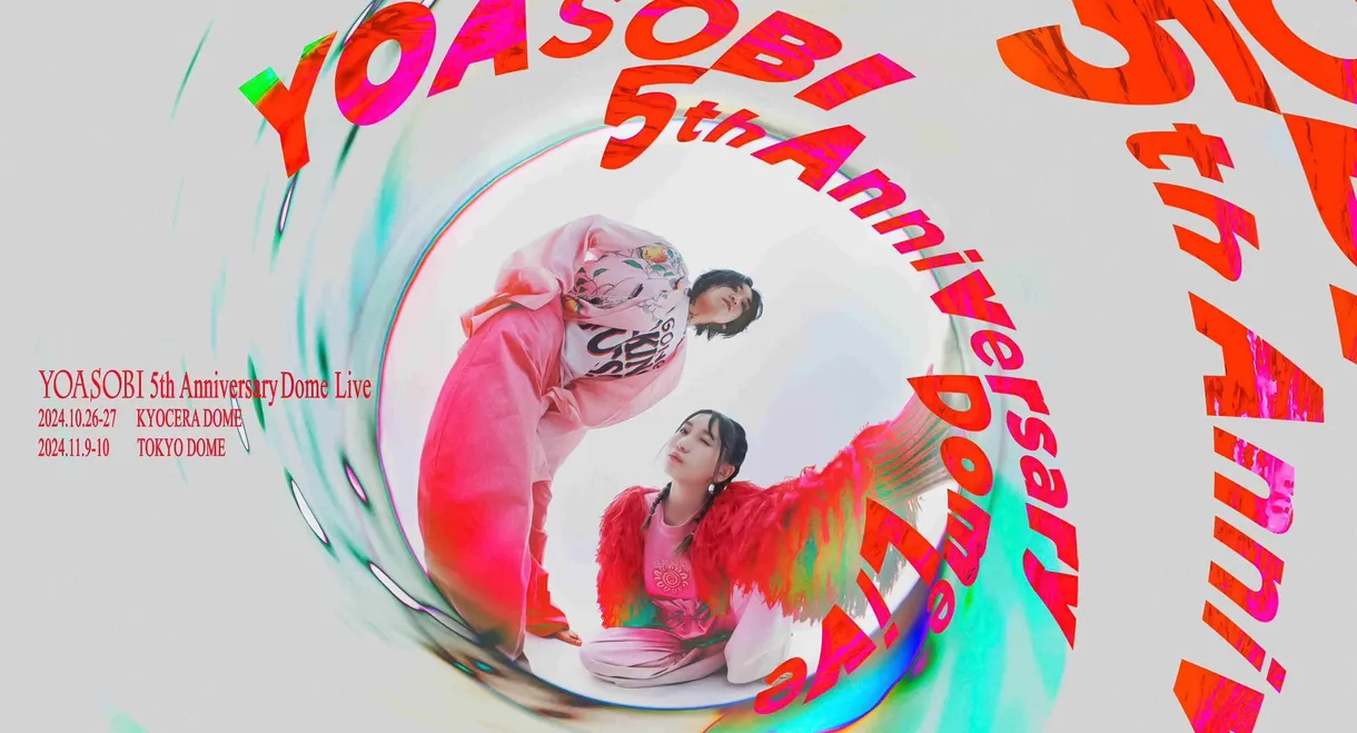YOASOBI 5th ANNIVERSARY DOME LIVE 2024 "SURREALISM"