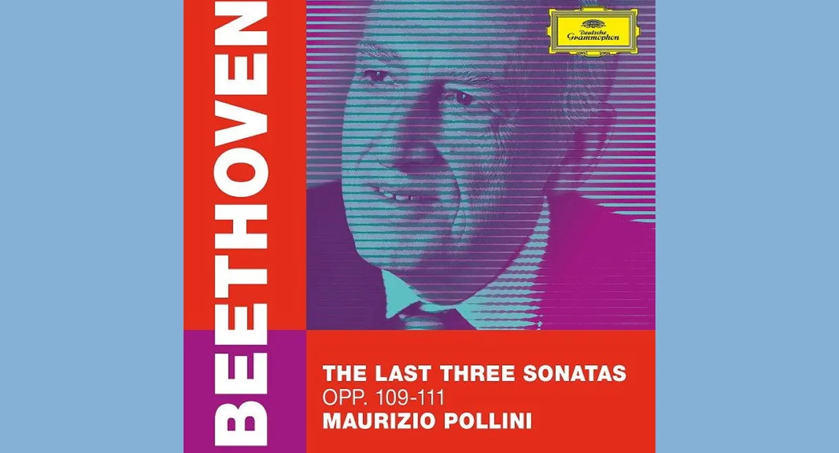 Maurizio Pollini - The Last Three Beethoven Sonatas