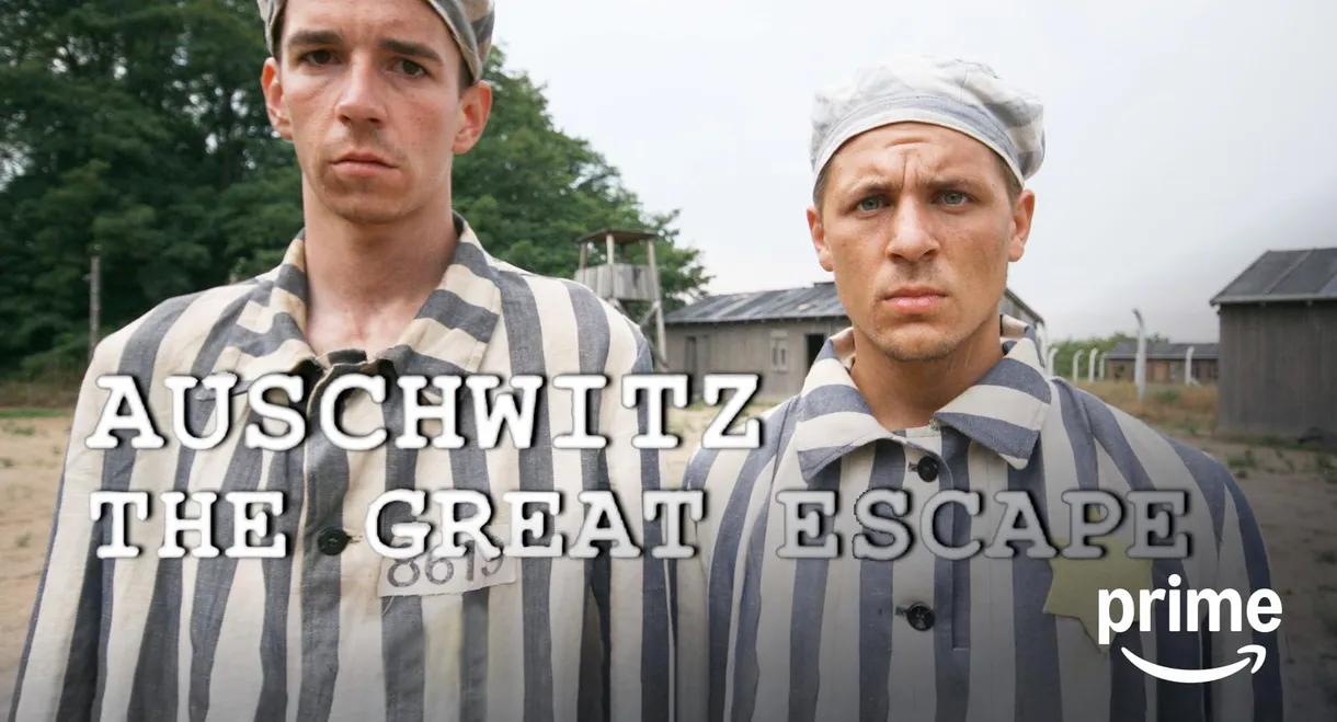 Auschwitz: The Great Escape