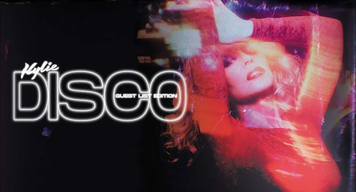 Kylie Minogue: DISCO - Guest List Edition
