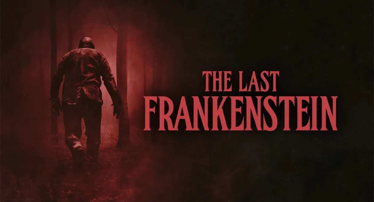 The Last Frankenstein