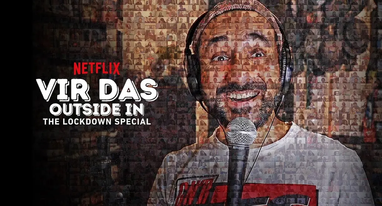 Vir Das: Outside in - The Lockdown Special