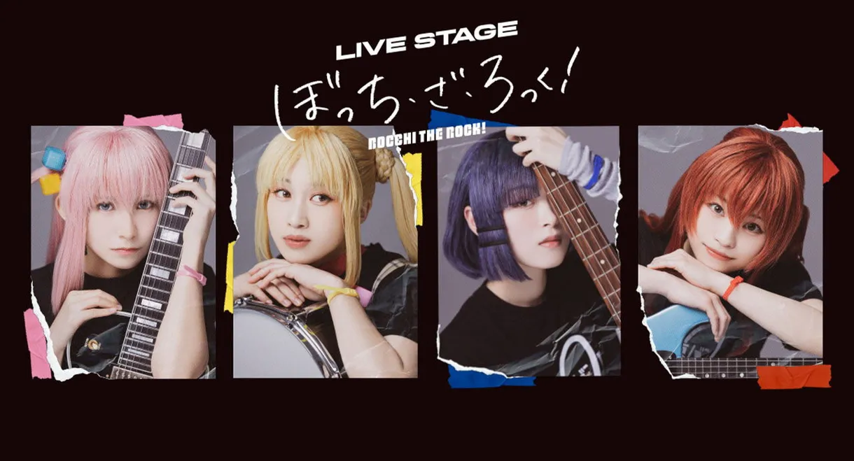 Live Stage Bocchi the Rock! at KT Zepp Yokohama/Zepp Namba(OSAKA)